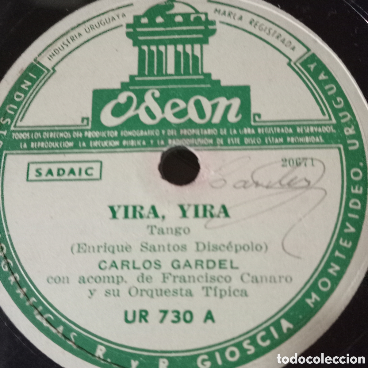Discos de pizarra: SIGA EL CORSO Y YIRA-YIRA CARLOS GARDEL - Foto 2