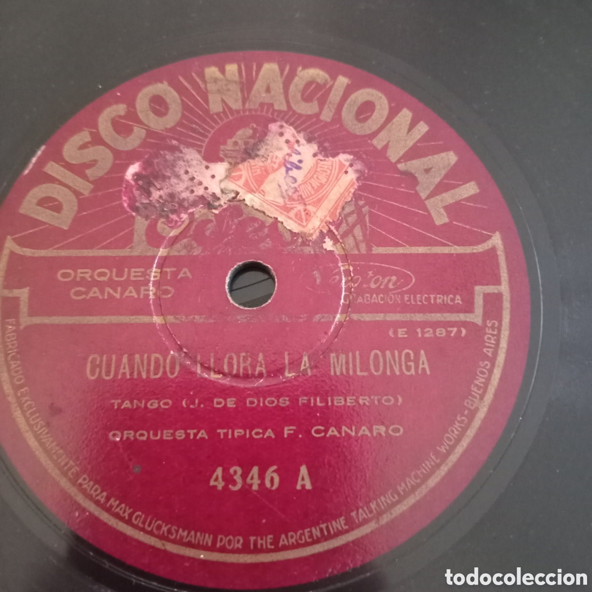 Discos de pizarra: CANARO Y SU ORQUESTA- CUANDO LLORA LA MILONGA- MARIA - Foto 2