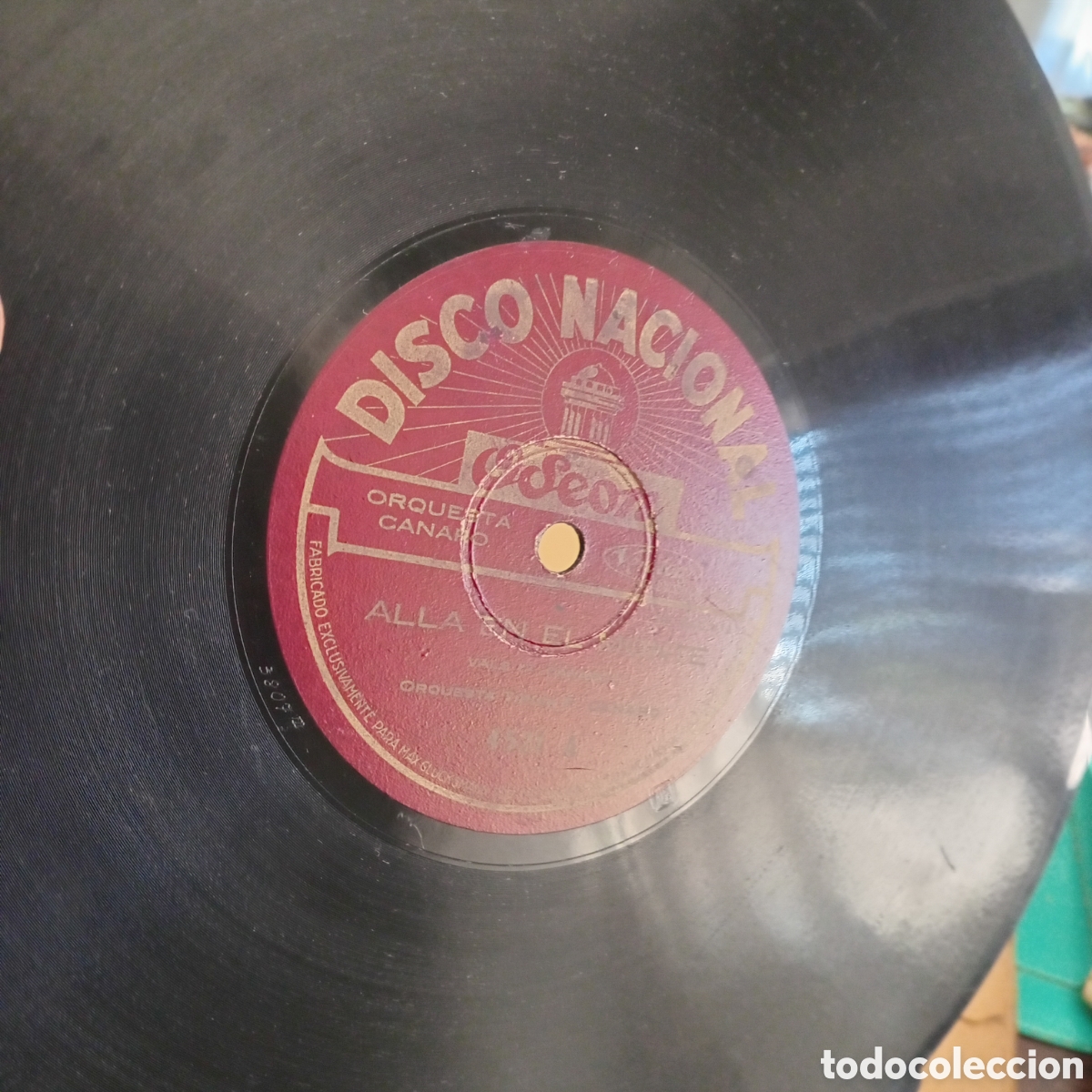 Discos de pizarra: CANARO Y SU ORQUESTA-ALLA EN EL MONTE-TORTURAS - Foto 3