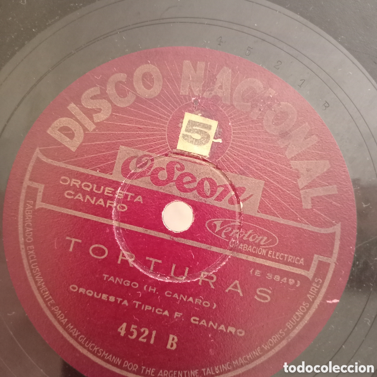 Discos de pizarra: CANARO Y SU ORQUESTA-ALLA EN EL MONTE-TORTURAS - Foto 1