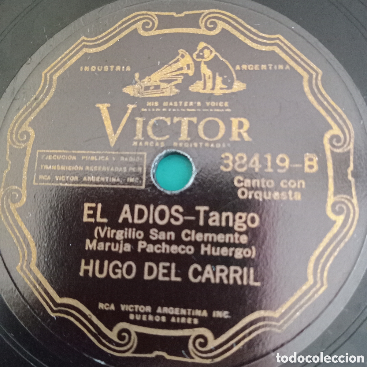 Discos de pizarra: HUGO DEL CARRIL- INDEPENDENCIA- EL ADIOS - Foto 1