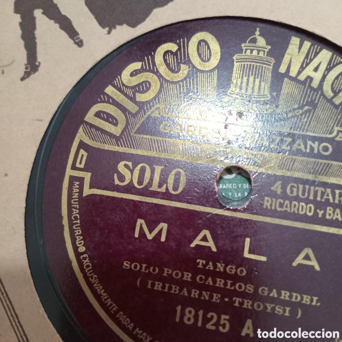 Discos de pizarra: MALA-MIS ESPUELAS CANTA C Gardel - Foto 2