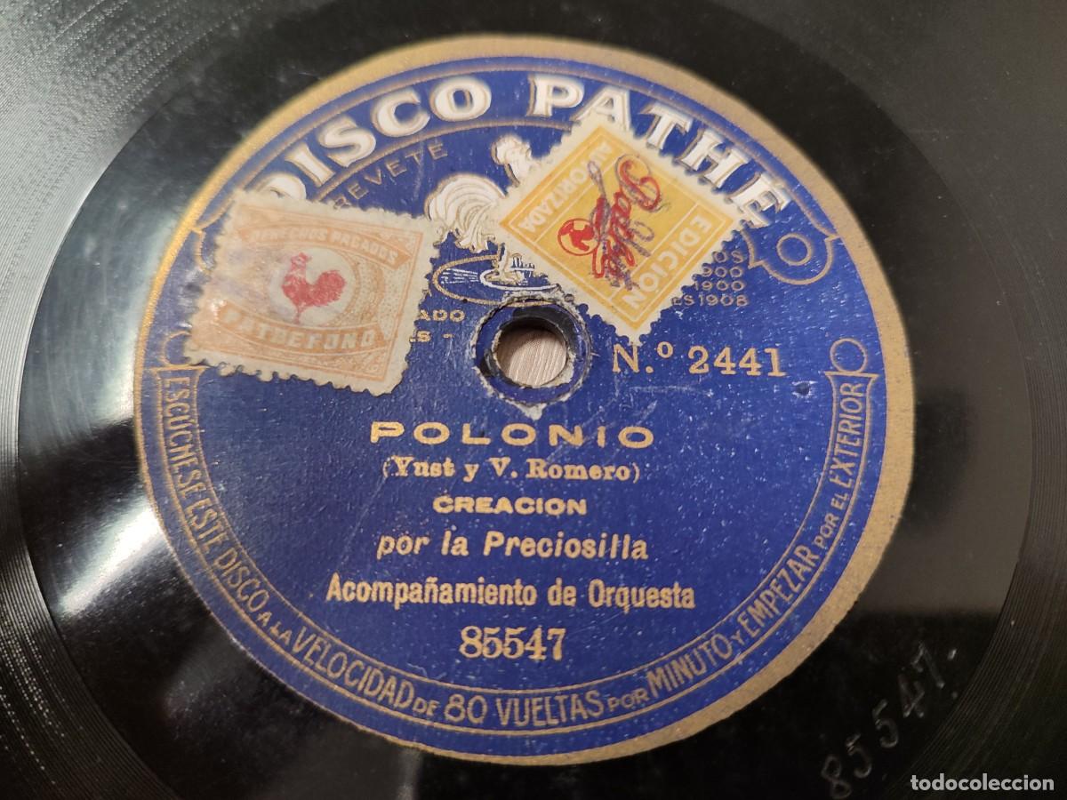 Discos de pizarra: Cupl&eacute; 78 rpm. Disco Path&egrave;. La Preciosilla. Polonio. El gacho del bastonero