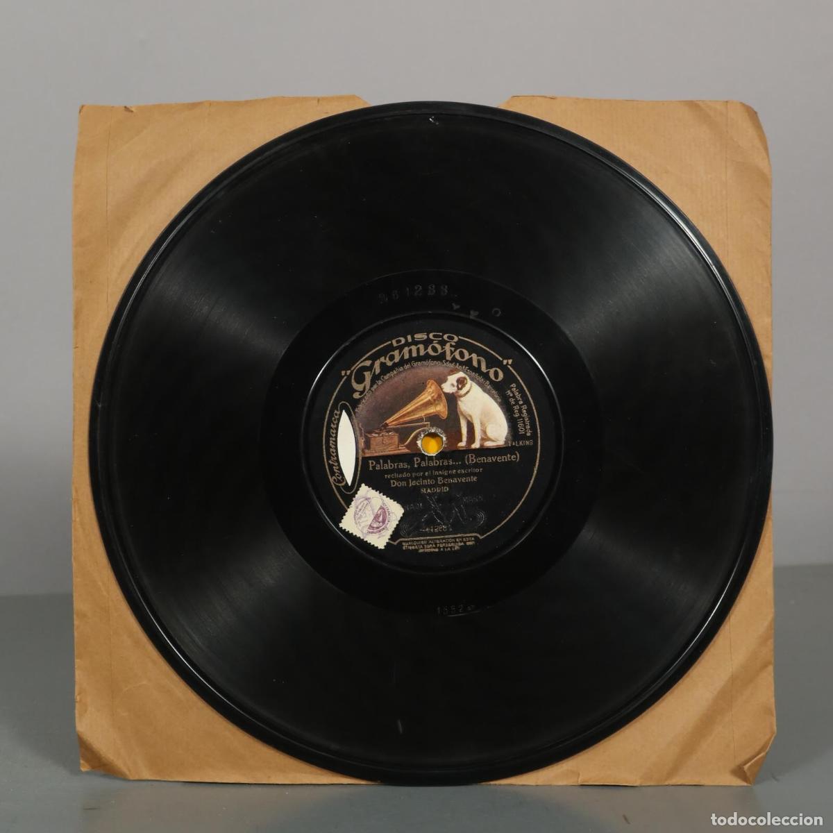 Discos de pizarra: DISCO DE PIZARRA. PROLOGO DE LOS INTERES CREADOS. PALABRAS PALABRAS . JACINTO BENAVENTE