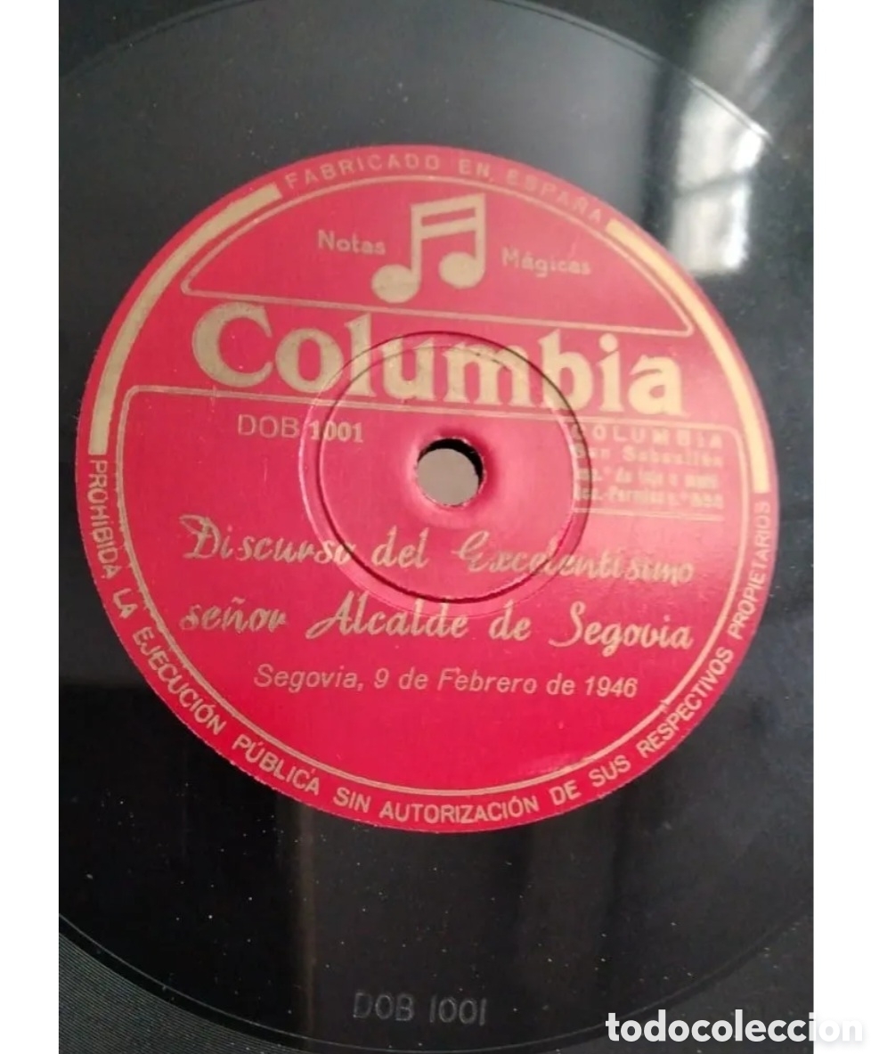 Discos de pizarra: Discurso Su Excelencia el Jefe del estado Franco. Ayuntamiento de Segovia 1946.