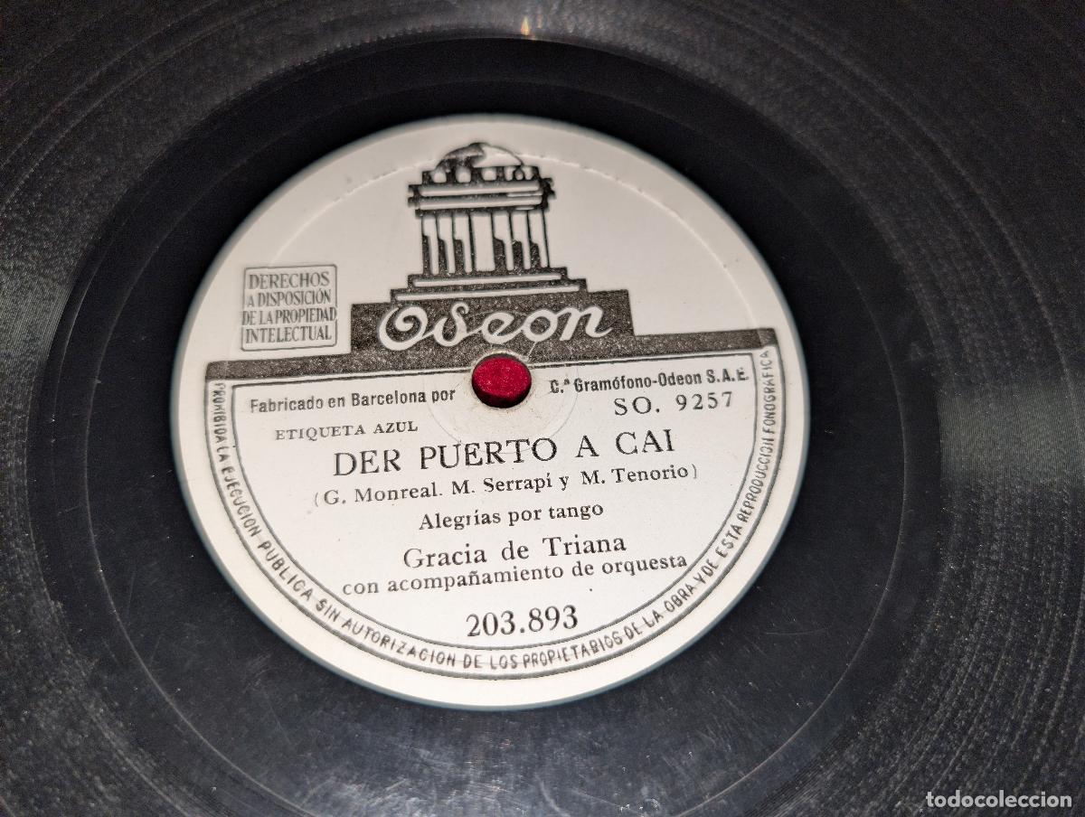 Discos de pizarra: GRACIA DE TRIANA Custodia/Der puerto a Cai 10'' 25CTMS Odeon 203893