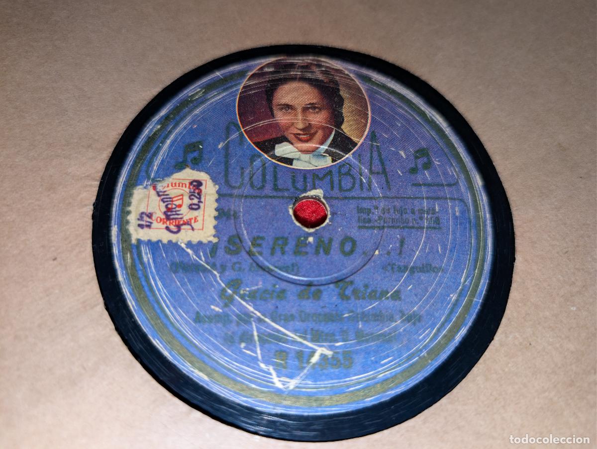 Discos de pizarra: GRACIA DE TRIANA No puedo quererte/Sereno 10'' 25CTMS Columbia R14355