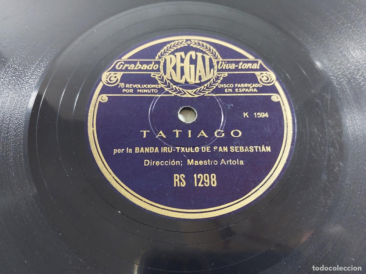 Discos de pizarra: Banda Iru-Txulo de San Sebasti&aacute;n - Tatiago / Marcha de San Sebasti&aacute;n - RS 1298