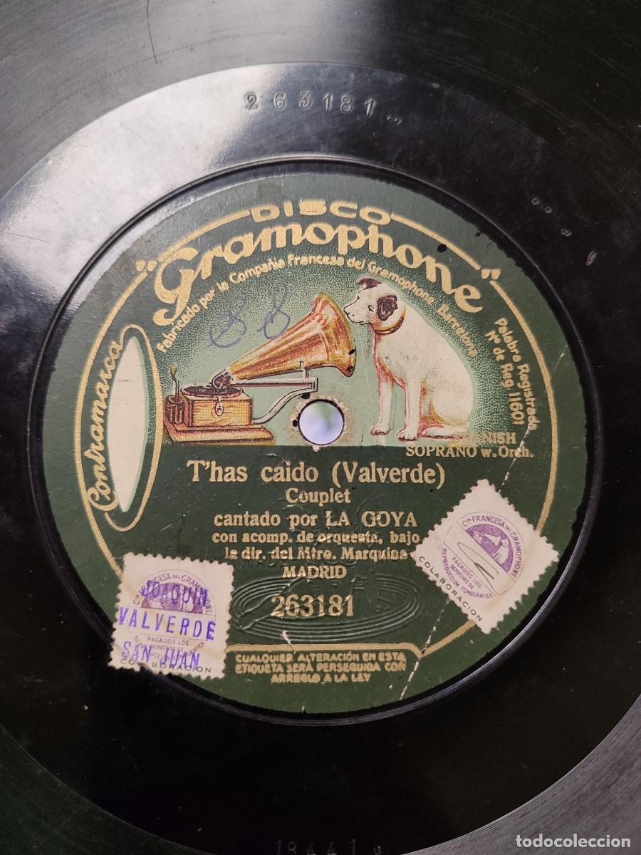 Discos para gramofone: La Goya. Couplet 78 rpm. Canci&oacute;n del Rhin/ T' has ca&iacute;do (Valverde)