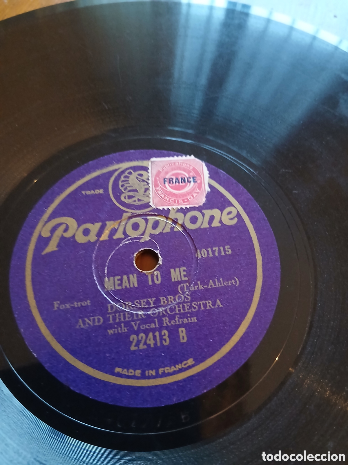 Discos de pizarra: Dorsey Bros. And Their Orchestra*&nbsp;&lrm;&ndash;&nbsp;My Kinda Love / Mean To Me