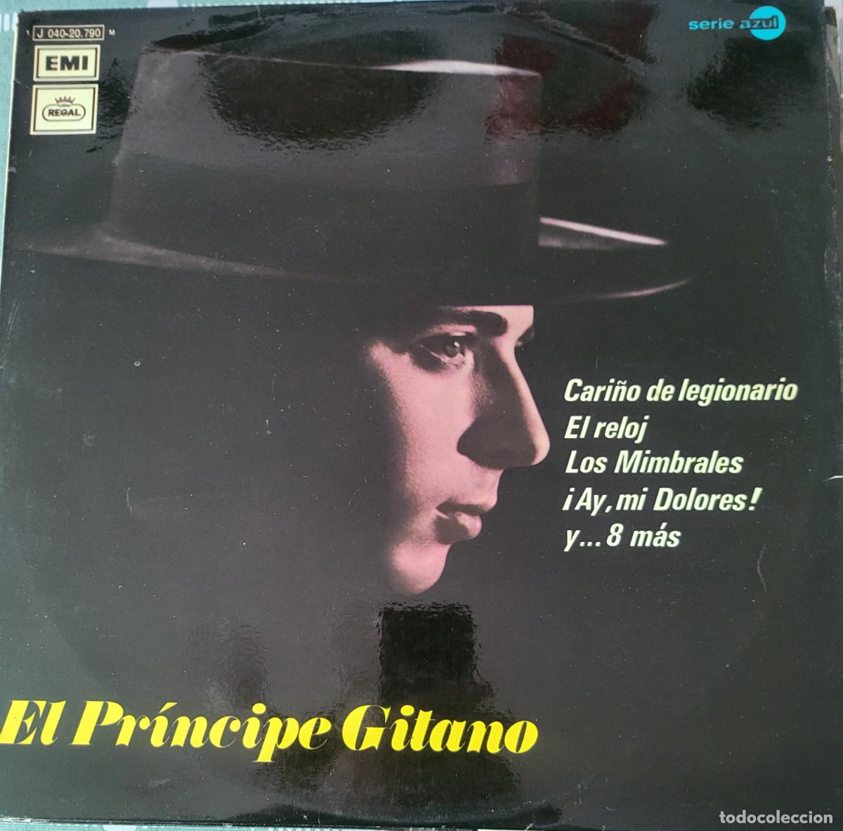 Discos de pizarra: El Pr&iacute;ncipe Gitano Lp sello Emi-Regal editado en Espa&ntilde;a a&ntilde;o 1971...