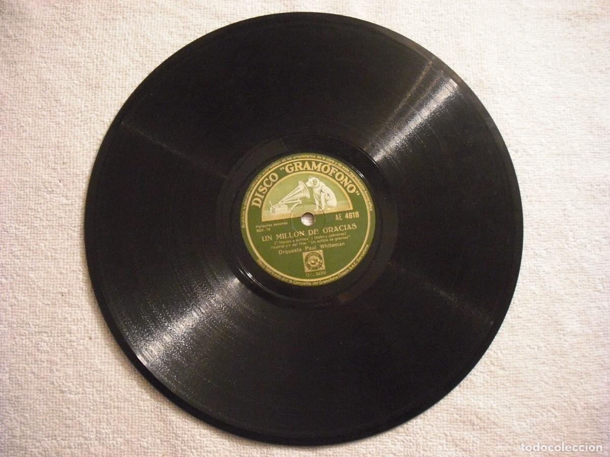 Discos de pizarra: DISCO LA VOZ DE TU AMO.UN MILLON DE GRACIAS Y AZUQUITAR . ORQUESTA PAUL WHITEMAN . REV 78