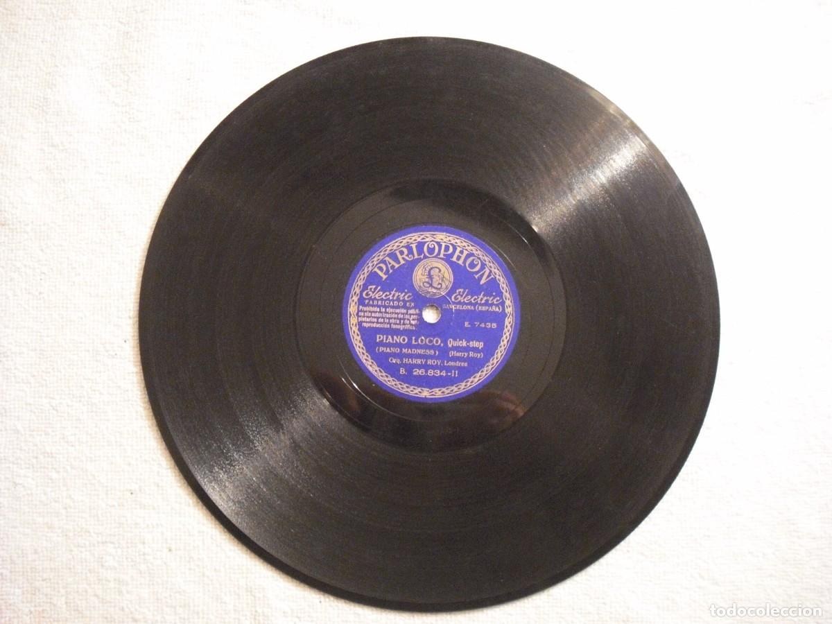 Discos de pizarra: DISCO PARA GRAMOFONO, PIANO LOCO Y PIES SOLITARIOS. ORQUESTA HARRY ROY LONDRES