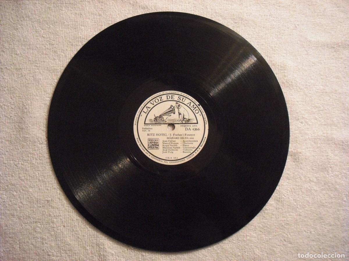 Discos de pizarra: DISCO GRAMOFONO LA VOZ DE TU AMO. RITZ HOTEL/ LA PARRILLA . BERNARD HILDA