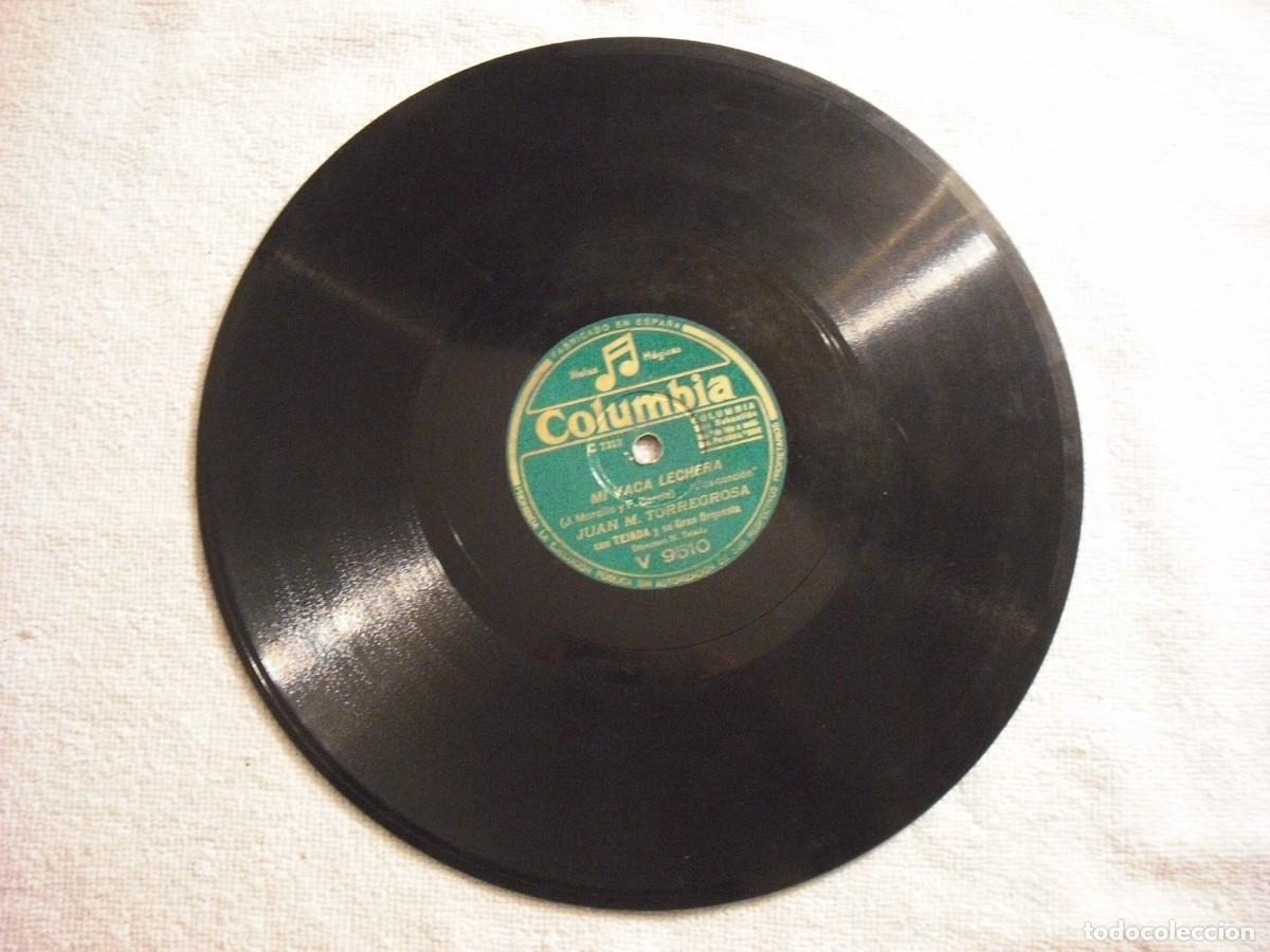 Discos de pizarra: DISCO PIZARRA COLUMBIA J.M. TORREGROSA, SERA MEJOR Y MI VACA LECHERA