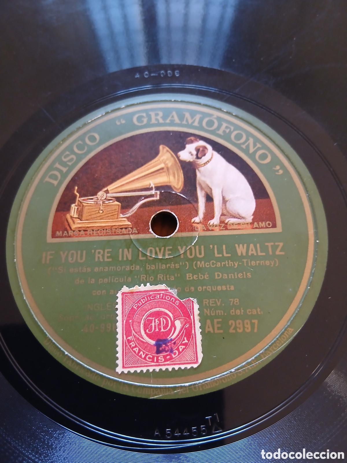 Discos de pizarra: Bebe Daniels - You&rsquo;re Always In My Arms (But Only In My Dreams) / If You&rsquo;re In Love, You&rsquo;ll Wal