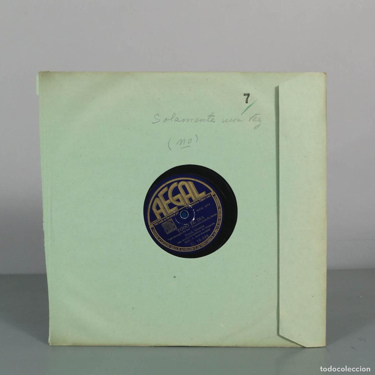 Discos de pizarra: DISCO DE PIZARRA. Todo el d&iacute;a - Frank Sinatra, Axel Stordahl. EMPEZAD LA BEGUINE