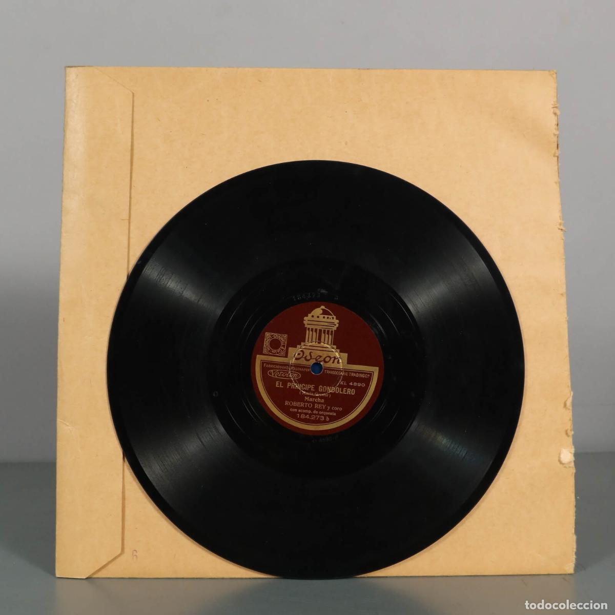 Discos de pizarra: DISCO DE PIZARRA. El Pr&iacute;ncipe Gondolero - Roberto Rey y coro