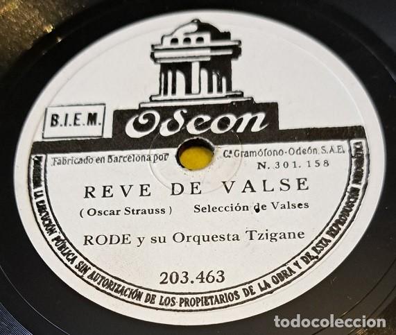 Discos de pizarra: Pizarra 78rpm 10&rdquo;. Odeon 203.463. Rode y su Orquesta Tzigane. Reve de Valse / El Conde de Luxemburgo