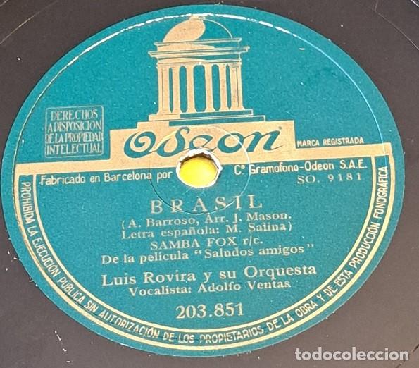 Discos de pizarra: Pizarra 78rpm 10&rdquo;. Odeon 203.851. Luis Rovira Orqta y Adolfo Ventas. Brasil / Para el rancho me voy