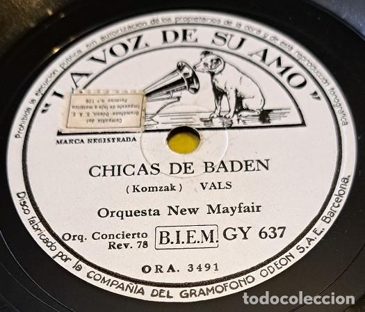 Discos de pizarra: Pizarra 78rpm 10&rdquo;.La voz de su amo GY 637.Orquesta New Mayfair. Chicas de Baden / Bombones de Viena