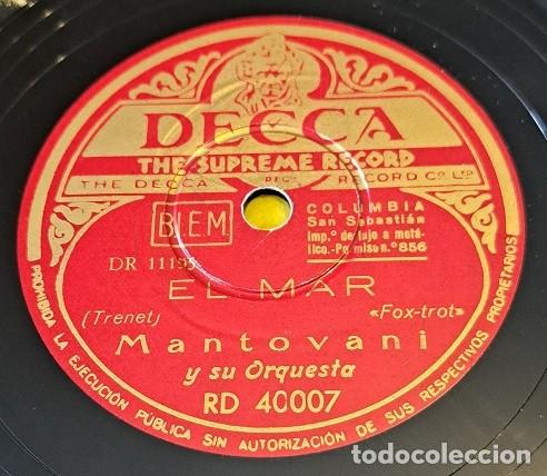 Discos de pizarra: Pizarra 78rpm 10&rdquo;. Decca RD 40007. Montovani y su Orquesta. El mar / Escucha mi cancion, Violeta