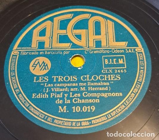 Discos de pizarra: Pizarra 78rpm 12&rdquo;.Regal M10019. Edith Piaf y Les Compagnons de la Chanson.Les Trois Cloches/Perrine.