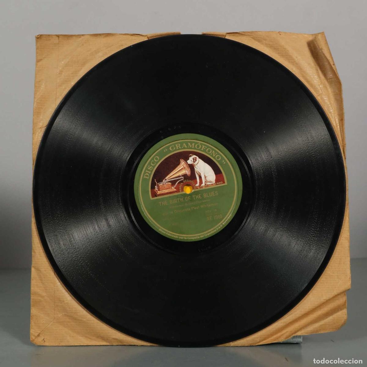 Discos de pizarra: DISCO DE PIZARRA. IT ALLA DEPENDS ON YOU. THE BIRTH OF THE BLUES. PAUL WHITEMAN