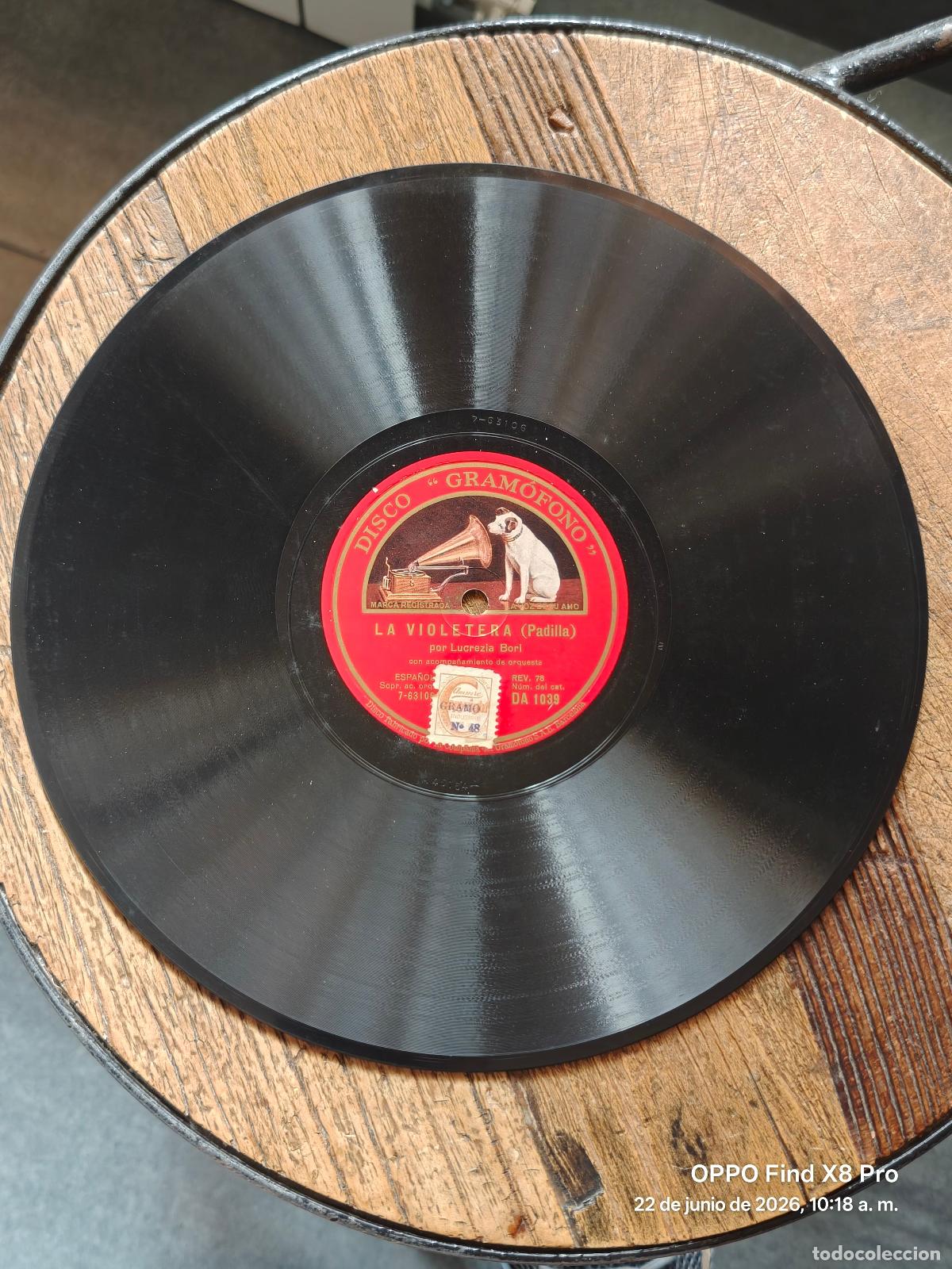 Discos de pizarra: Disco pizarra La Violetera / Seguidilla - Lucrezia Bori soprano
