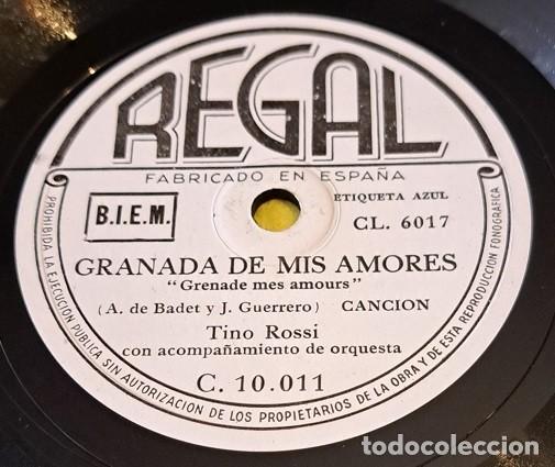 Dischi in gommalacca: Disco Pizarra 78rpm 10&rdquo;. Regal C 10.011. Tino Rosi. Granada de mis amores / Tinouca - Tamborito