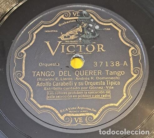 Shellac Records: Pizarra 78rpm 10&rdquo; Victor 37138. Adolfo Carabelli y su Orqta. Tango del querer /Jamas podre olvidarte