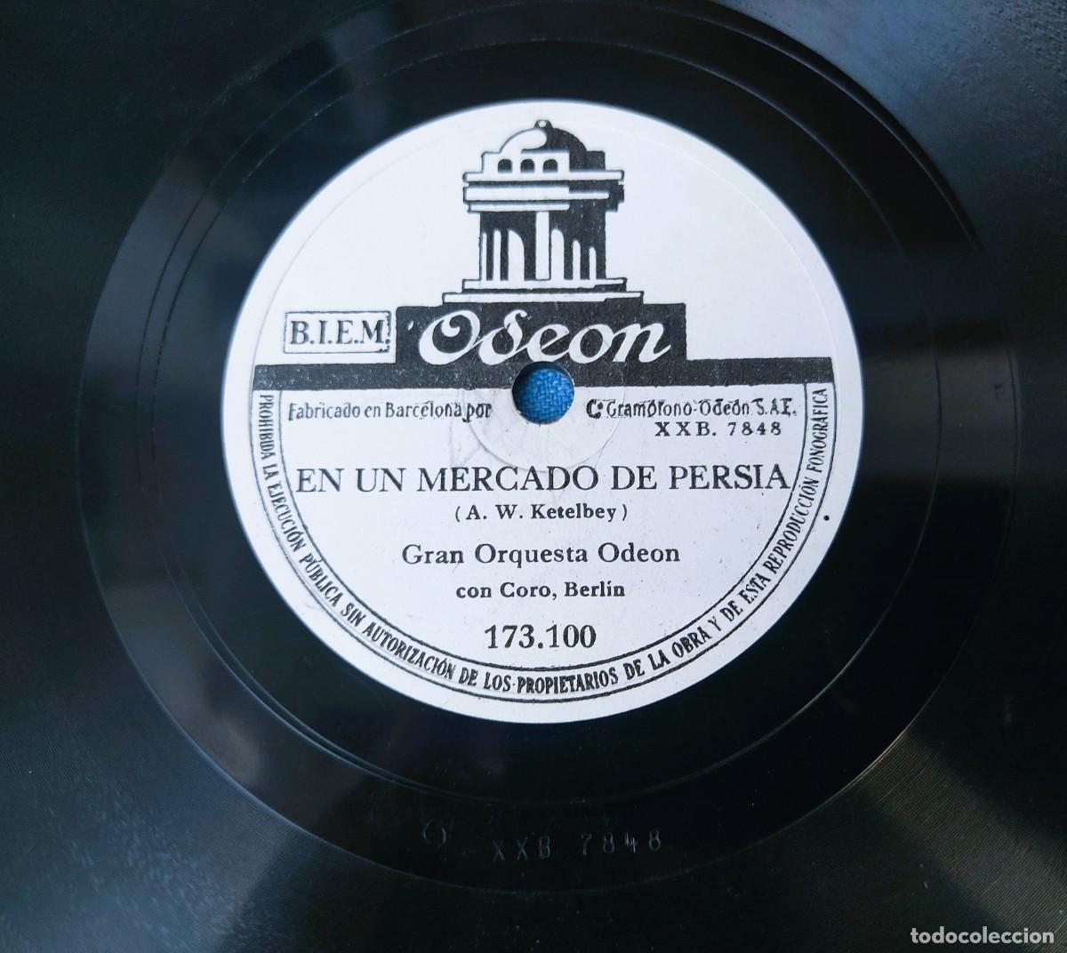 Discos de pizarra: DISCO DE PIZARRA EN UN MERCADO DE PERSIA EN EL JARDIN DEL MONASTERIO GRAN ORQUESTA ODEON