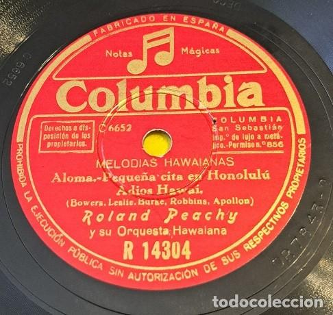 Discos de pizarra: Disco Pizarra 78rpm 10&rdquo; Columbia R 14304. Roland Peachy y su Orquesta Hawaiana. Melodias Hawaianas
