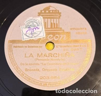 Discos de pizarra: Disco Pizarra 78rpm 10&rdquo; Odeon 203.664. Granada Orquesta Espa&ntilde;ola. La Marchi&ntilde;a / Vivir