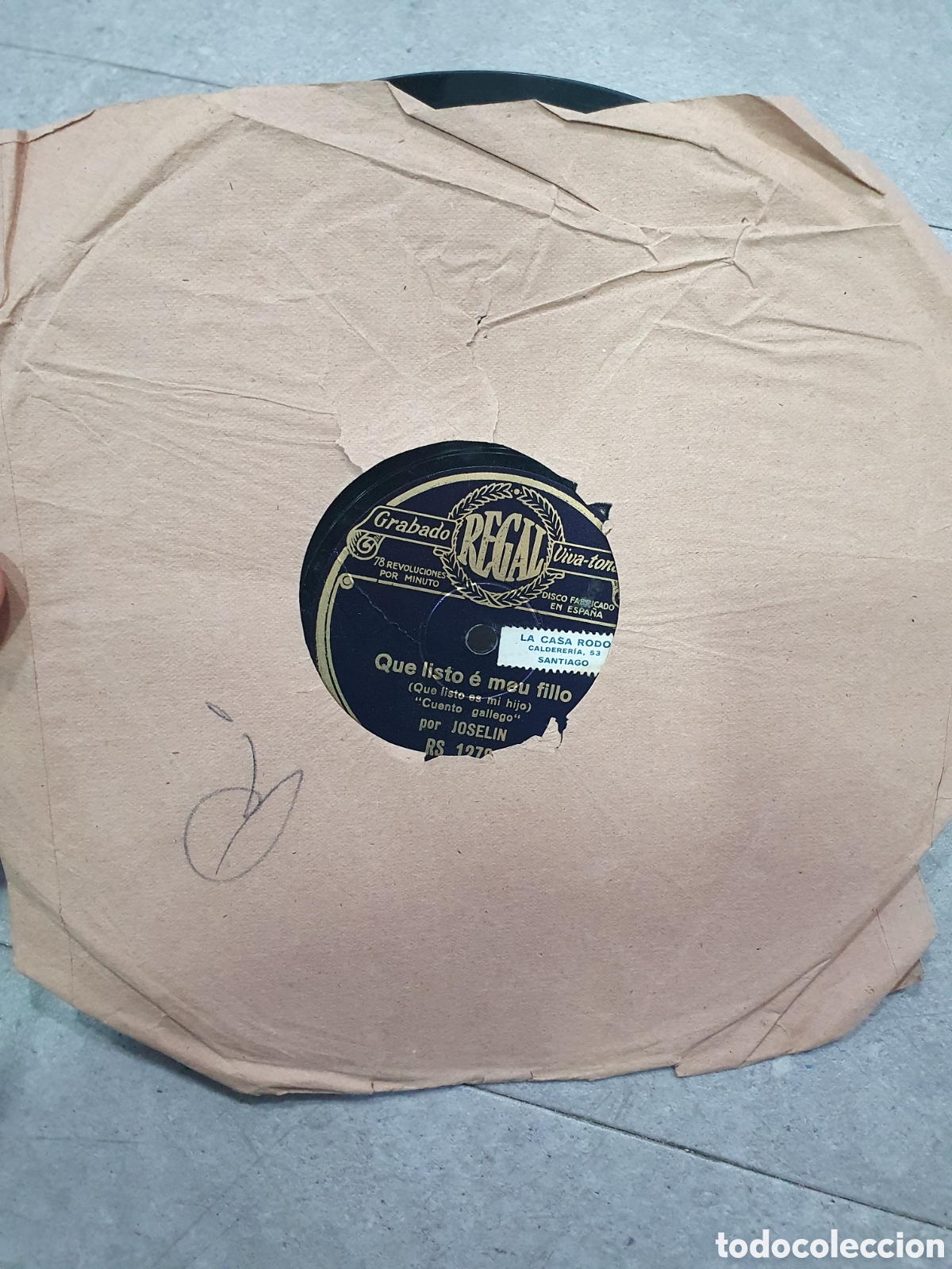 Schellackplatten: Disco pizarra. Joselin. Cuento gallego. Que listo e meu fillo/O desenclavo