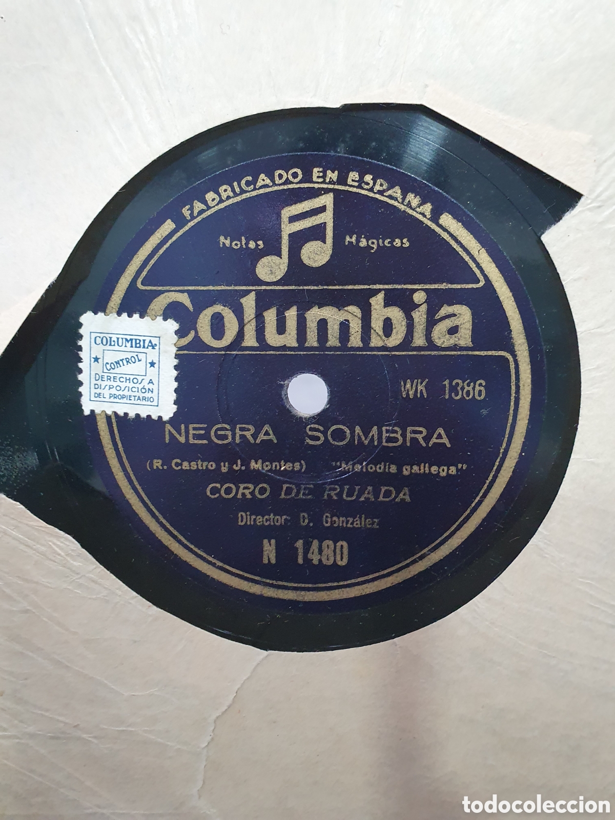 Discos de pizarra: Negra Sombra y O Quer que lle quer. Disco de pizarra gallego. - Foto 1