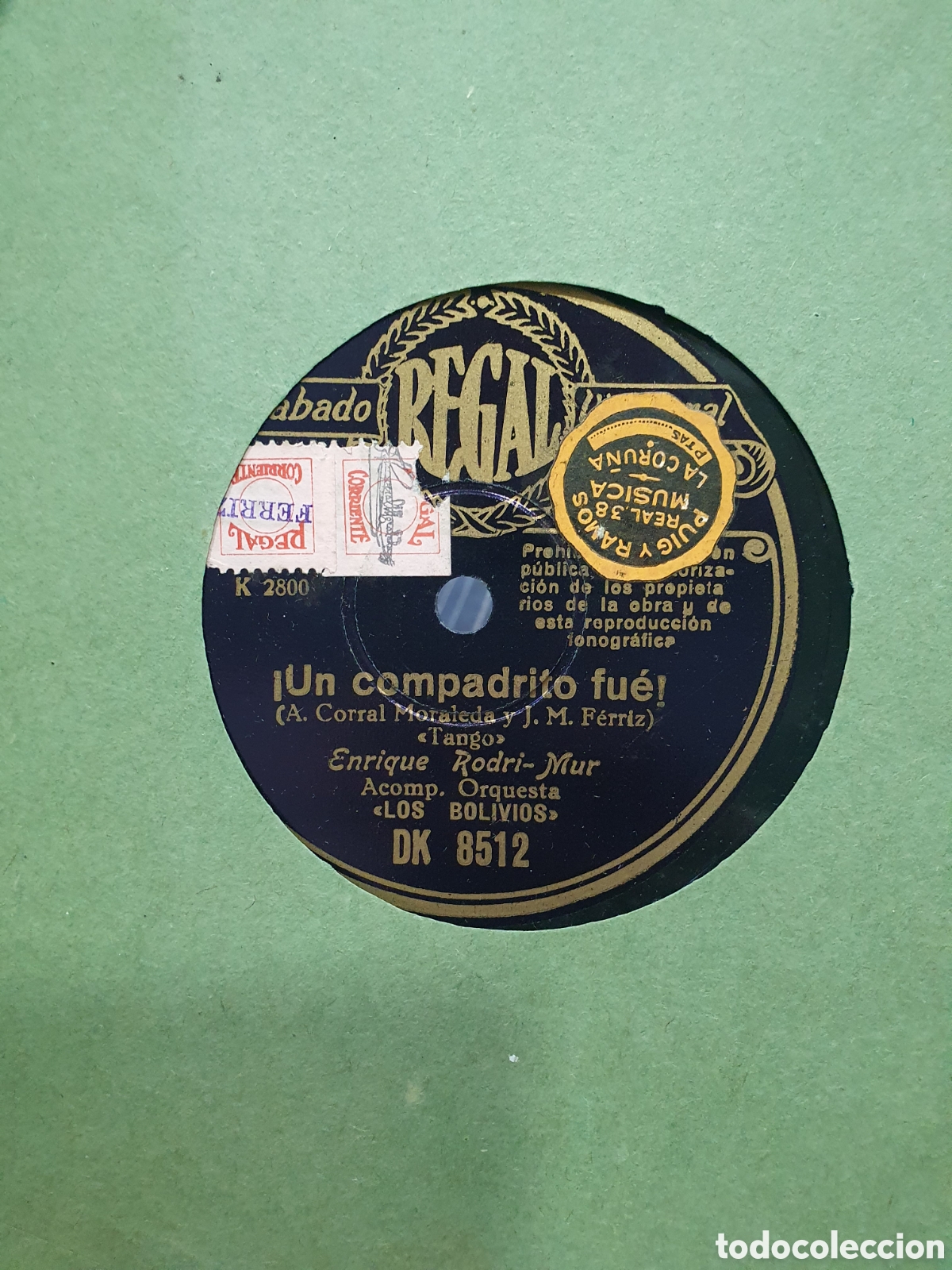 Discos para gramofone: Un compadrito fue y Portera. Disco de pizarra. Tango