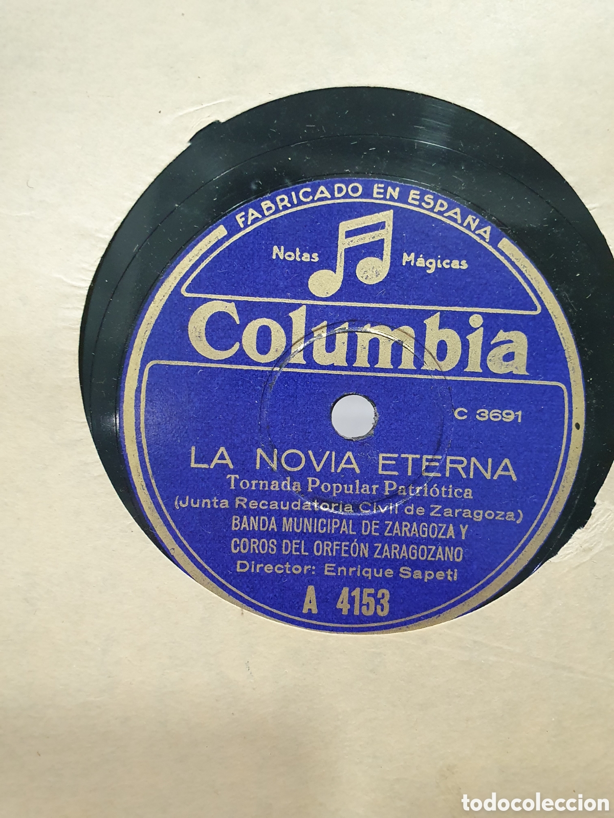 Disques en gomme-laque: La novia eterna y 18 de Julio. Disco de pizarra Guerra Civil