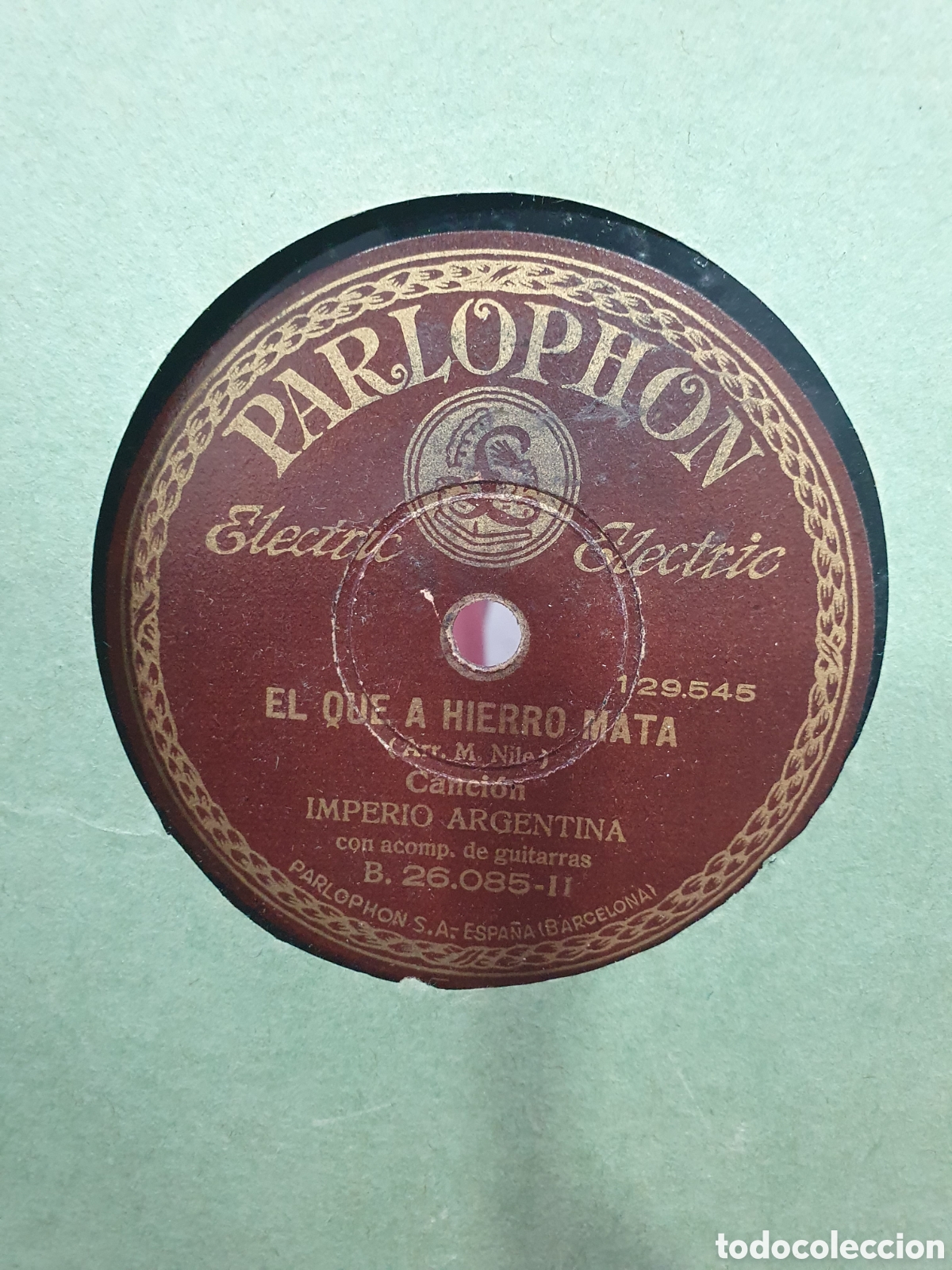 Shellac Records: El que a hierro mata y Claveles. Disco de pizarra Imperio Argentina