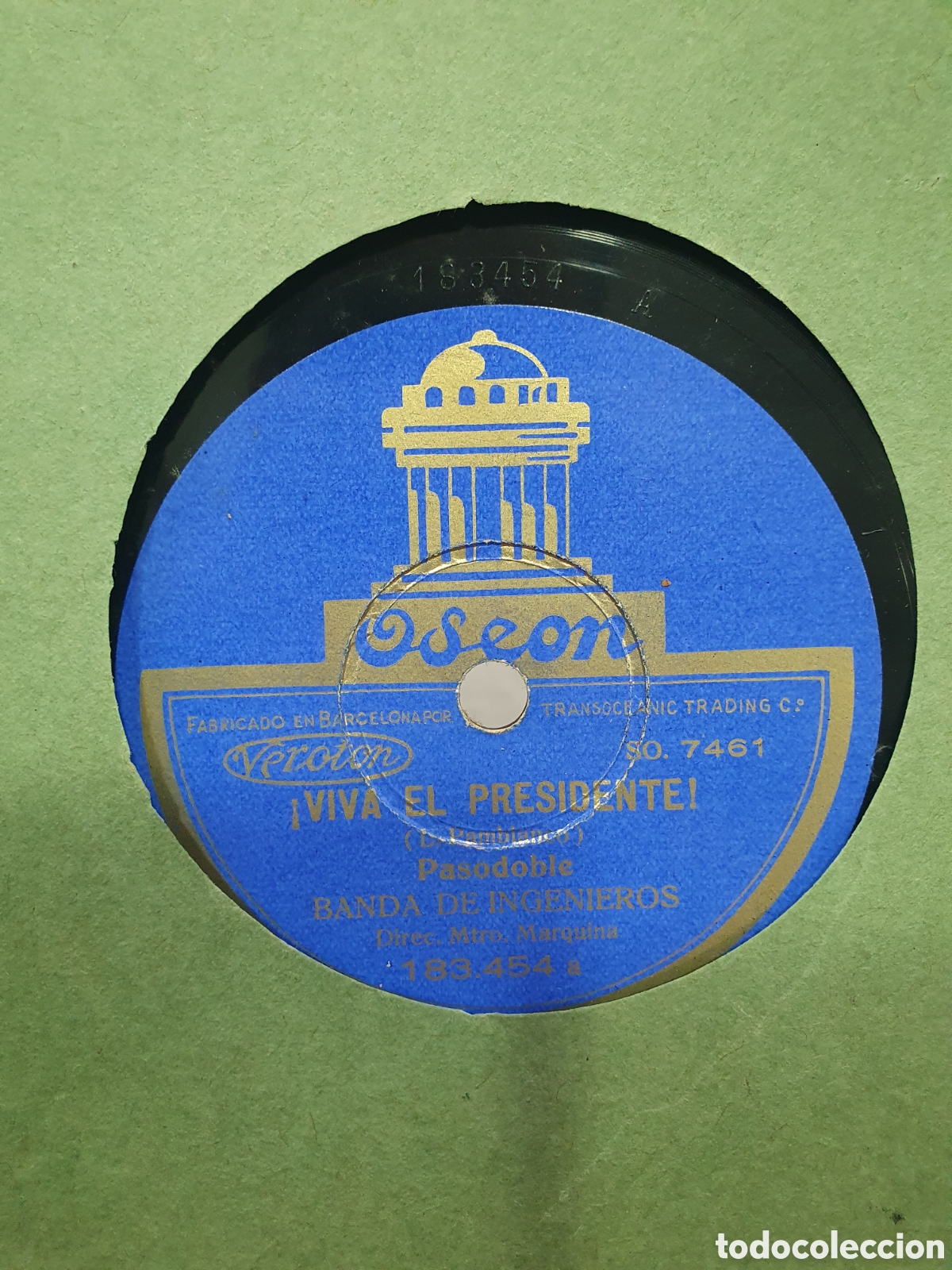 Discos de pizarra: Viva el presidente y Banda de los Jockeys. Disco de pizarra