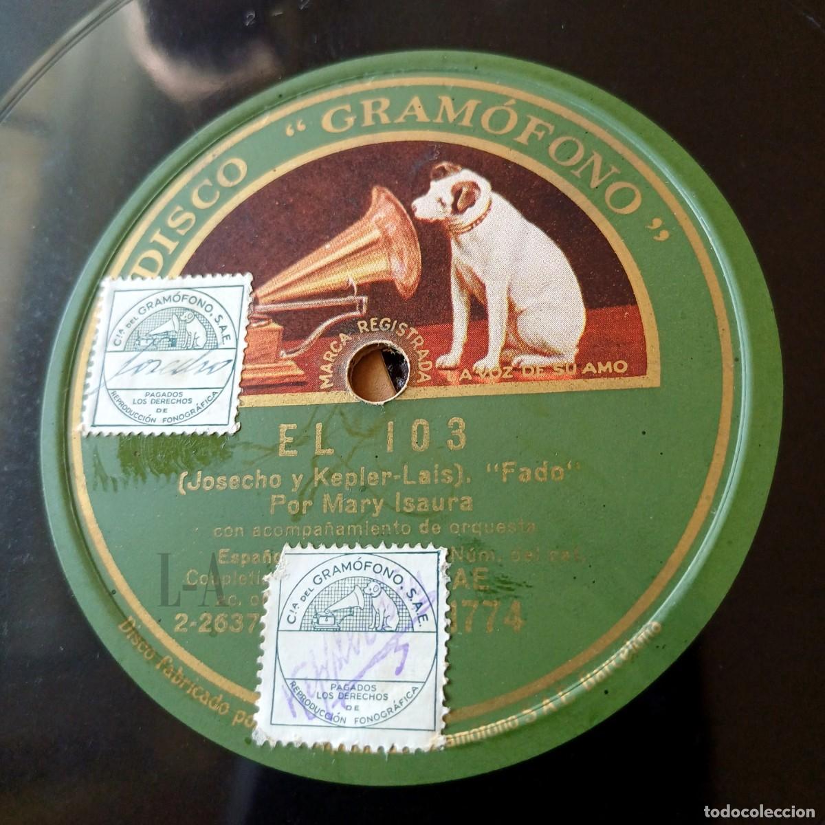 Discos de pizarra: Artista de zarzuela Mary Isaura en el fado &rdquo;El 103&rdquo; y la canci&oacute;n &rdquo;Caricias de mujer&rdquo;. Soprano