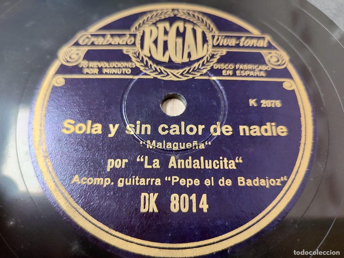 Discos de pizarra: La Andalucita con Pepe de Badajoz. Flamenco 78 rpm. Sola y sin calor (Malague&ntilde;a)/ Aguila palomera