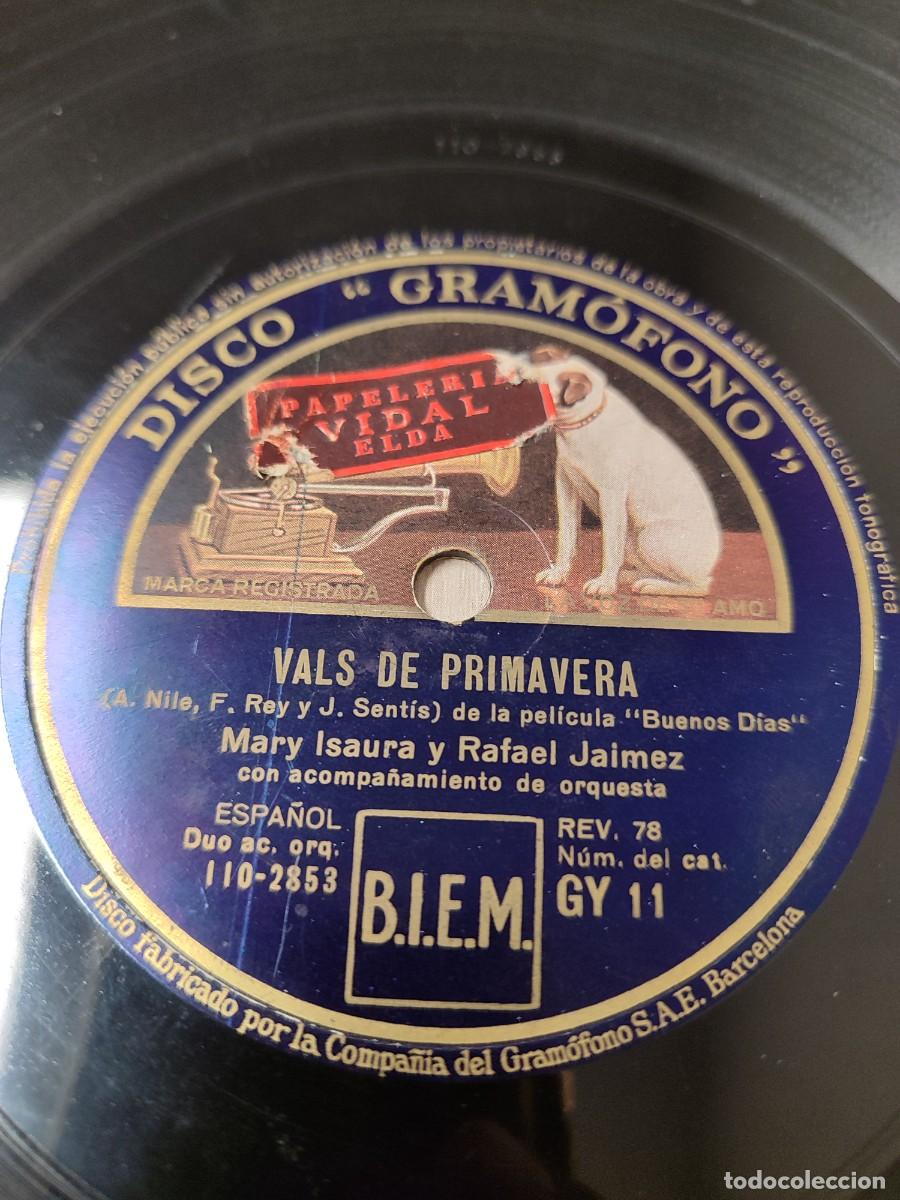 Discos de pizarra: Ni&ntilde;a Graciosa/ Vals de primavera de la pel&iacute;cula Buenos D&iacute;as. Jaimez y Mary Isaura. 78 rpm