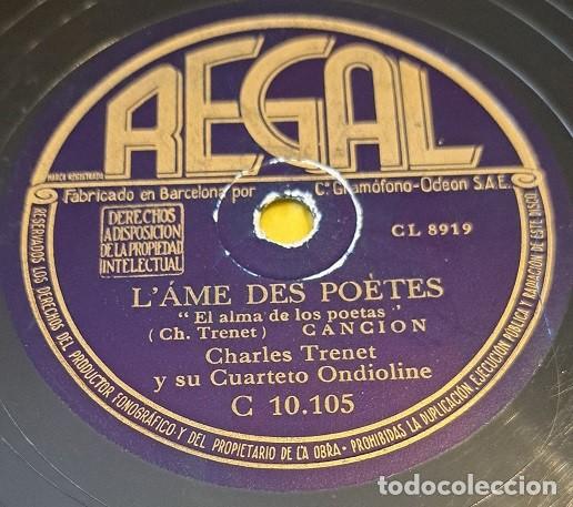 Discos de pizarra: Pizarra 78rpm 10&rdquo; Regal C 10.105. Charles Trenet y su Cuarteto. L'Ame des Poetes / Dimanche Prochain