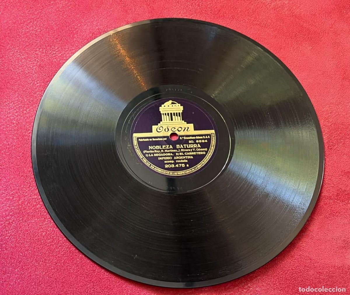 Discos de pizarra: Nobleza Baturra - Imperio Argentina. Muestra invendible