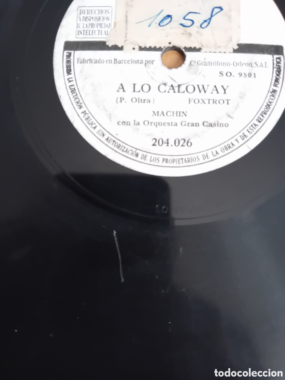 Discos de pizarra: ANTONIO MACHIN. LA RU&Ntilde;IDERA. A LO CALOWAY - Foto 3