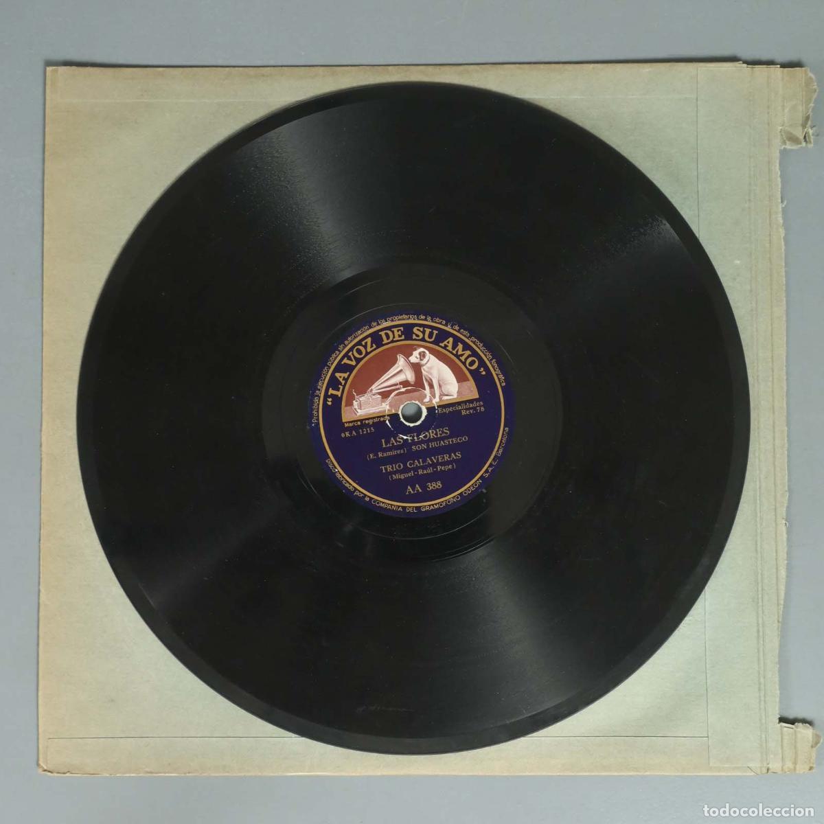 Shellac Records: DISCO DE PIZARRA. LAS FLORES. JUAN CHARRASQUEADO. CORRIDO. TRIO CALAVERAS