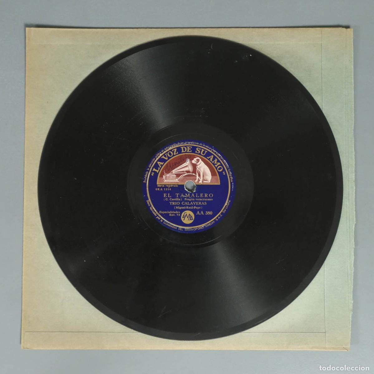 Shellac Records: DISCO DE PIZARRA. EL TAMALERO. FLOR SILVESTRE. TRIO CALAVERAS