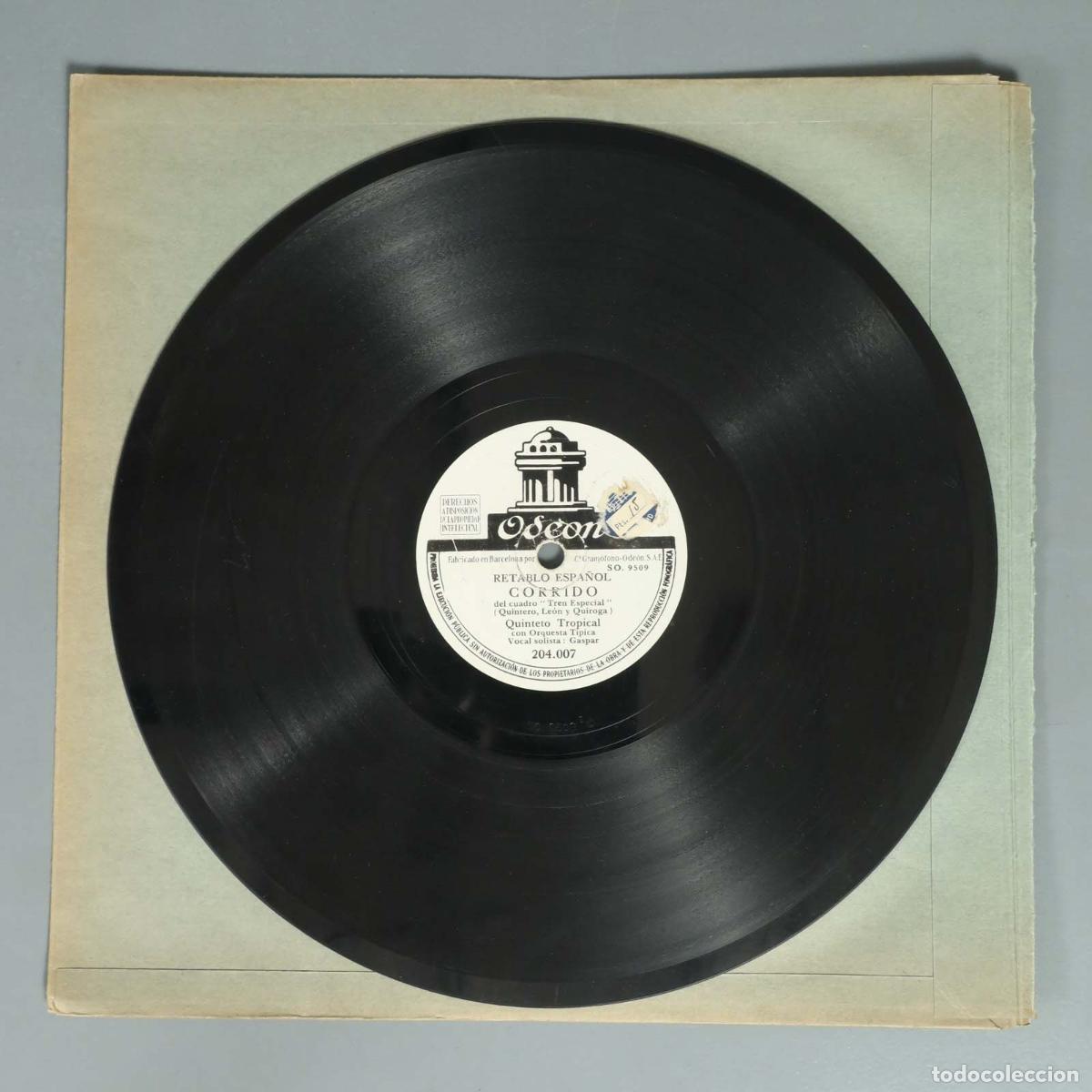 Discos para gramofone: DISCO DE PIZARRA. RETABLO ESPA&Ntilde;OL CORRIDO. AY QUE ME QUIERO REIR. QUINTETO TROPICAL. GASPAR
