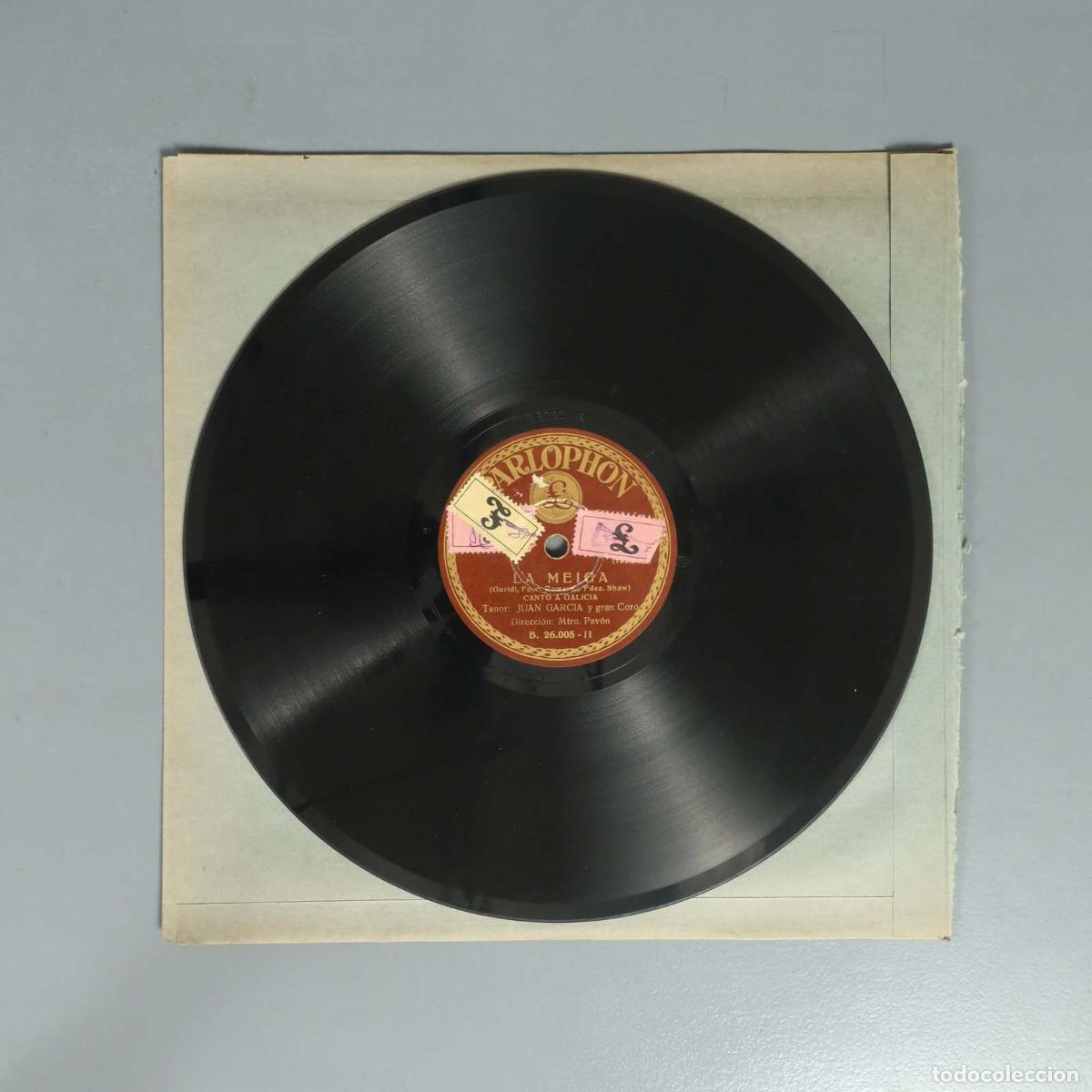Discos de pizarra: DISCO DE PIZARRA. LA MEIGA. CANTO A GALICIA. JUAN GARCIA. MTRO PAVON.